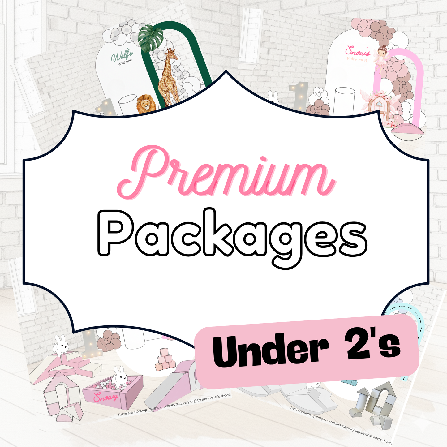 Premium Birthday Package -  Under 2's